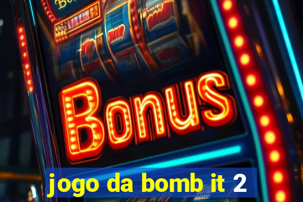 jogo da bomb it 2